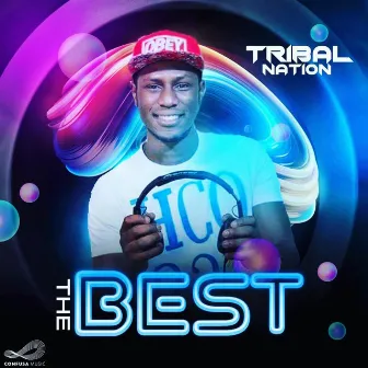 The Best by Dj Tribal Nation