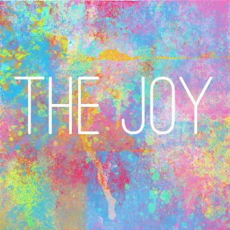 The Joy by John Stratton