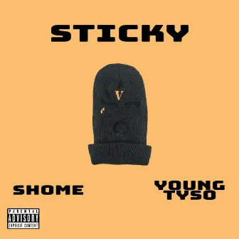 Sticky by Shome