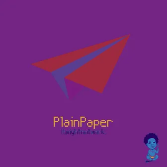 PlainPaper - Slowed by Milly Esquire