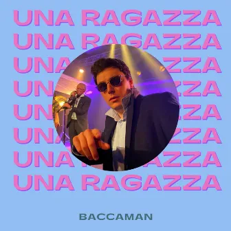 Una ragazza by Baccaman