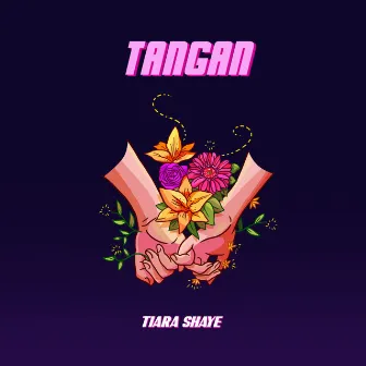 Tangan by Tiara Shaye