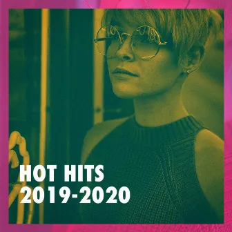 Hot Hits 2019-2020 by 