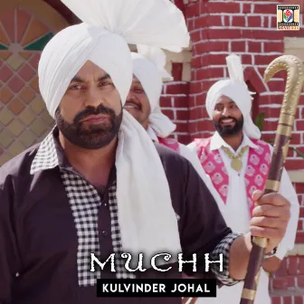 Muchh by Kulvinder Johal