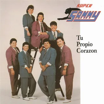 Tu Propio Corazón by Super Sammy