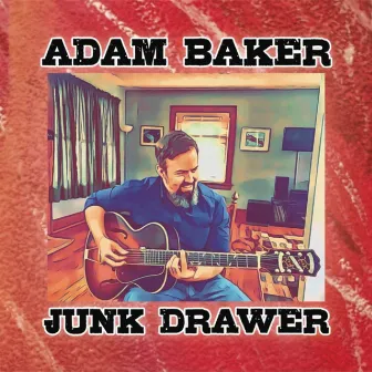 Junk Drawer by Adam Baker