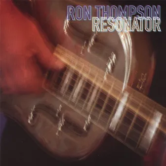 Resonator by Ron Thompson