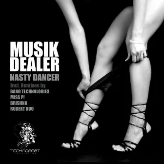 Nasty Dancer by Musik Dealer