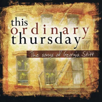 This Ordinary Thursday by Georgia Stitt