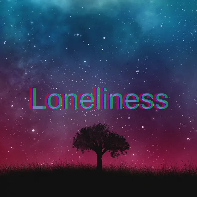 Loneliness