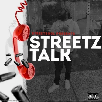 Streetz Talk by Kelz