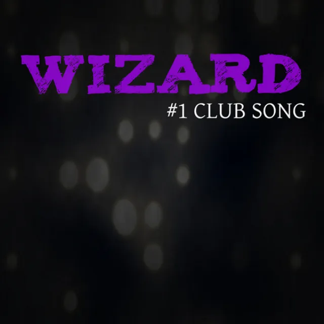 Wizard - Single Version