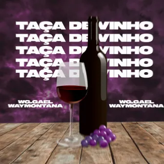 Taça de Vinho by waymontana