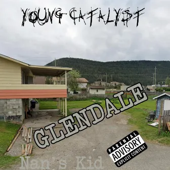 Glendale by Young Catalyst