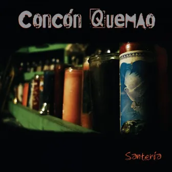 Santería by Concón Quemao