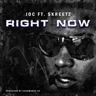 Right Now by Joc