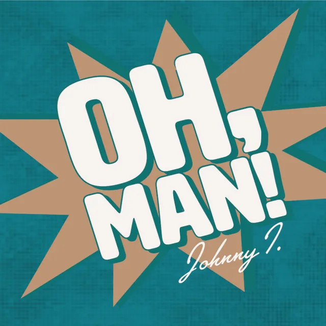 Oh, Man! - Radio Mix