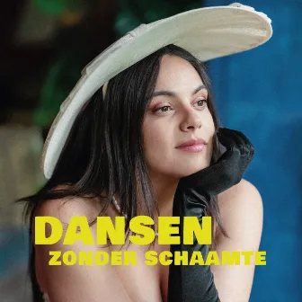 Dansen Zonder Schaamte by Maya Shanti