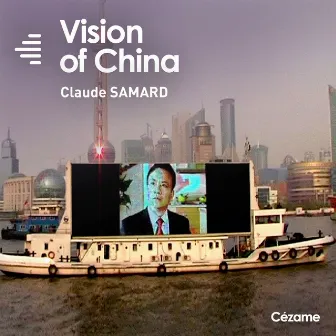 Vision of China by Claude Samard