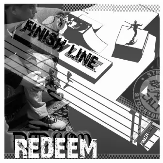 FINISH LINE by Redeem