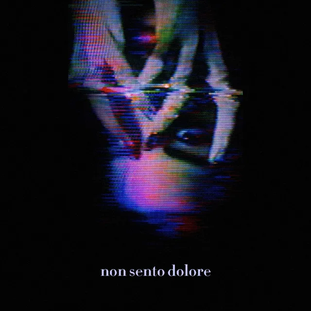 Non sento dolore