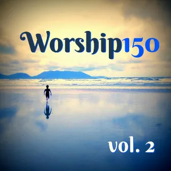 Worship150, Vol. 2 by Scott Willis