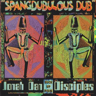 Spangdubulous Dub by Jonah Dan