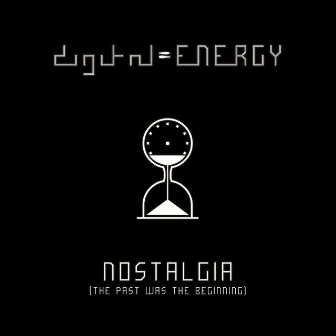 Nostalgia by Digital Energy