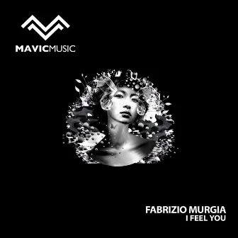 I Feel You by Fabrizio Murgia