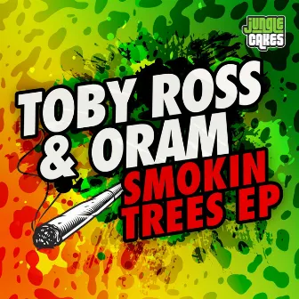 Smokin Trees EP by Toby Ross