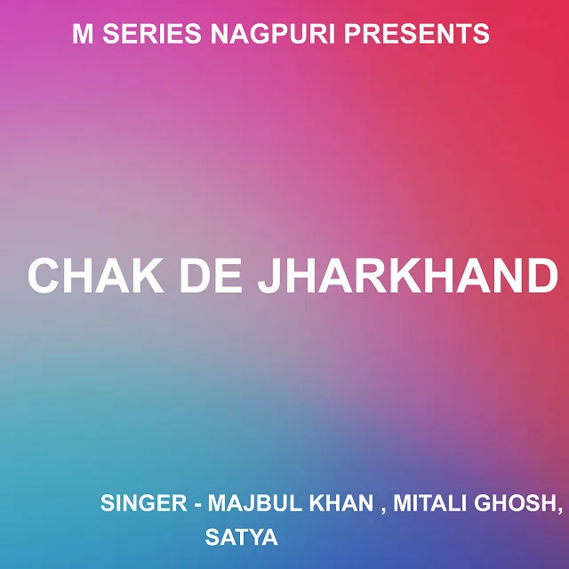 Chak De Jharkhand