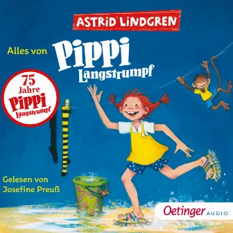 Alles von Pippi Langstrumpf by Pippi Langstrumpf