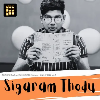 Sigaram Thodu by Abishek Raaja