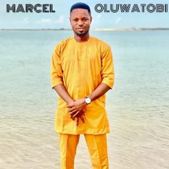 Oluwa’tobi by Marcel