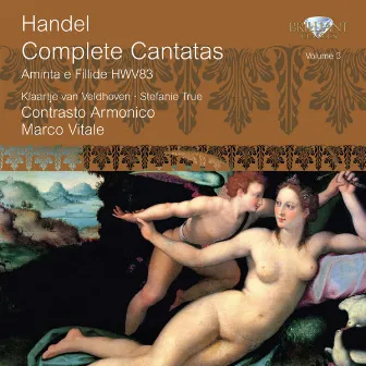 Handel: Complete Cantatas, Vol. 3 by Klaartje van Veldhoven