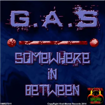 Somewhere In Between by G.A.S.