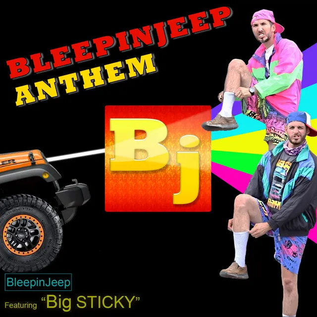 BleepinJeep Anthem