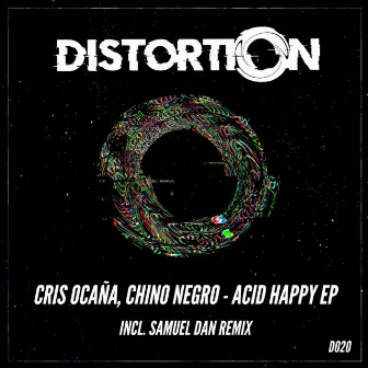 Acid Happy EP by Cris Ocana