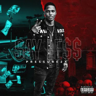 SayLe$$ by Pressure2x