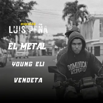 El Metal by Vendeta