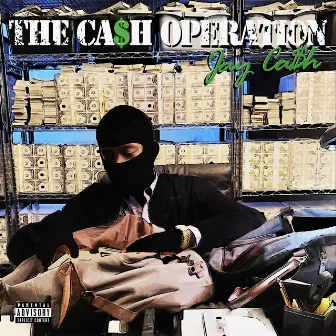 THE CA$h OPERATION by Jay Ca$h