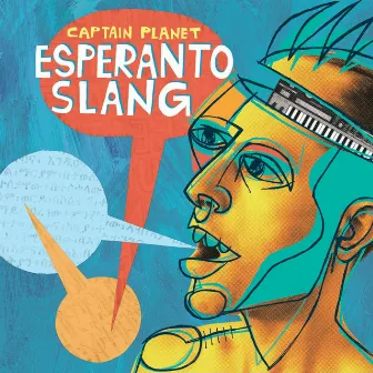 Esperanto Slang by Captain Planet