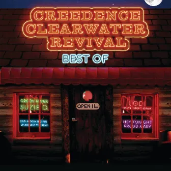 Creedence Clearwater Revival - Best Of by Creedence Clearwater Revival