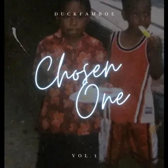 Chosen One by DuckFamBoe