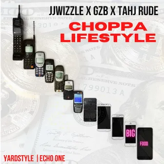 Choppa Lifestyle by JJwizzle