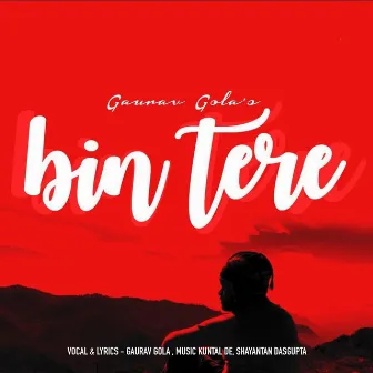 Bin Tere by Unknown Artist