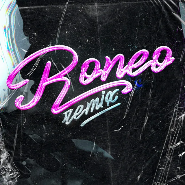 Roneo - Remix