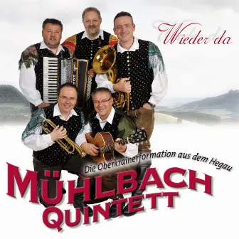 Wieder da by Mühlbach Quintett