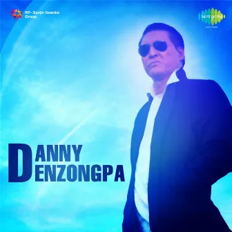 Danny Denzongpa by Danny Denzongpa