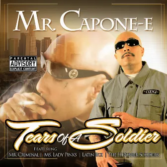 Tears of a Soldier by Mr. Capone-E